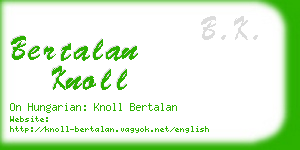 bertalan knoll business card